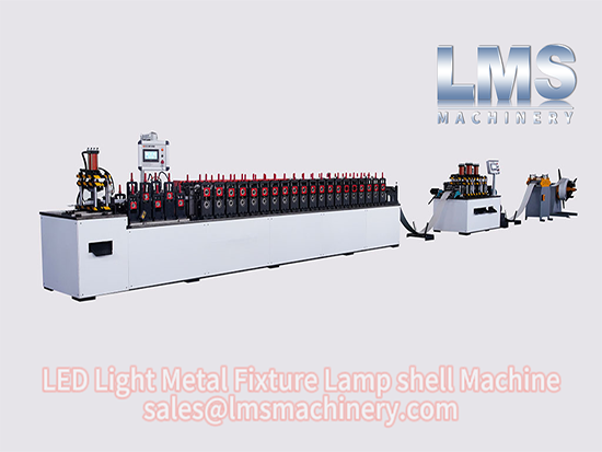 LMS LED Light Metal Fixture PPGI Lamp Shell Roll Forming machine